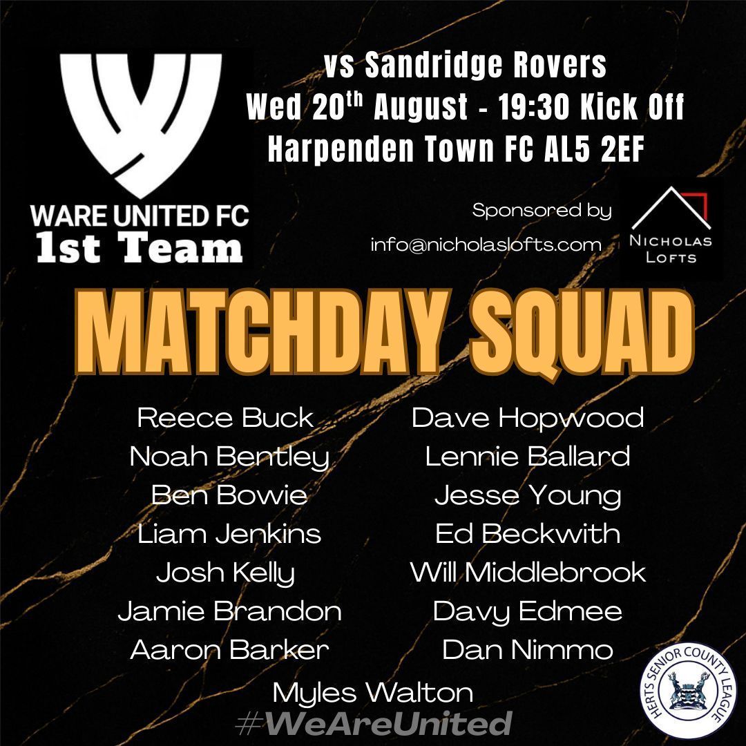Ware Utd FC (@wareutdfc) on Twitter photo ⚽⚽ 1sts MATCHDAY SQUAD ⚽⚽
Tonight's travelling squad for the mid-week road trip to <a href="/Harpenden_Town/">Harpenden Town FC</a> where we meet <a href="/fc_SandridgeRov/">Sandridge Rovers FC</a> in the <a href="/hscfl/">HSCL</a> fixture.
Are you coming? If not, turn notifications on and we'll keep you up to date with all the action. #WeAreUnited ⚽⚽ 1sts MATCHDAY SQUAD ⚽⚽
Tonight's travelling squad for the mid-week road trip to <a href="/Harpenden_Town/">Harpenden Town FC</a> where we meet <a href="/fc_SandridgeRov/">Sandridge Rovers FC</a> in the <a href="/hscfl/">HSCL</a> fixture.
Are you coming? If not, turn notifications on and we'll keep you up to date with all the action. #WeAreUnited