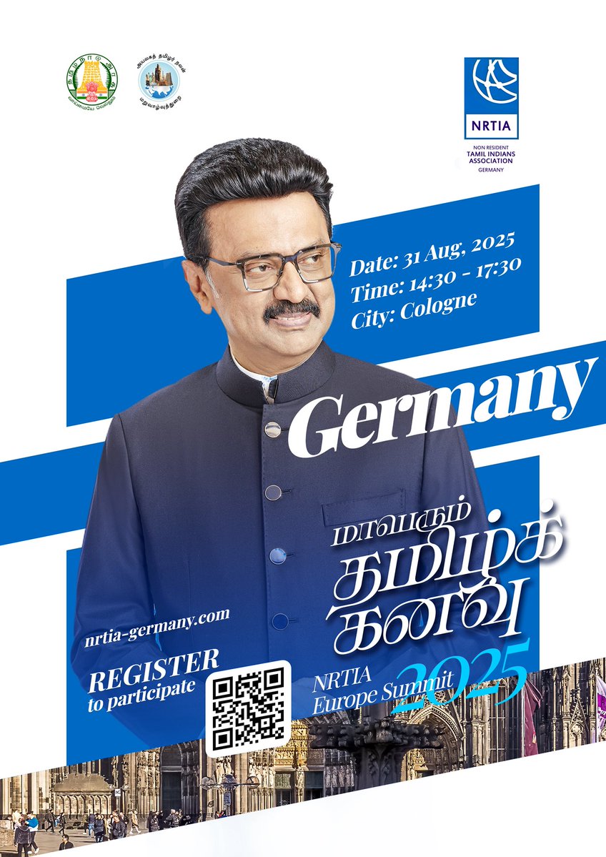 NRTIAGermany (@nrtiagermany) on Twitter photo We’re thrilled to welcome Hon. Cheif Minister of Tamil Nadu Thiru M.K. Stalin <a href="/mkstalin/">M.K.Stalin</a> to the NRTIA Europe Summit 2025 in Cologne 🇩🇪 on 31 Aug.
This is a monumental moment for the Tamil diaspora in Europe jointly led by Hon.Dr. TRB Rajaa <a href="/TRBRajaa/">Dr. T R B Rajaa</a> We’re thrilled to welcome Hon. Cheif Minister of Tamil Nadu Thiru M.K. Stalin <a href="/mkstalin/">M.K.Stalin</a> to the NRTIA Europe Summit 2025 in Cologne 🇩🇪 on 31 Aug.
This is a monumental moment for the Tamil diaspora in Europe jointly led by Hon.Dr. TRB Rajaa <a href="/TRBRajaa/">Dr. T R B Rajaa</a>
