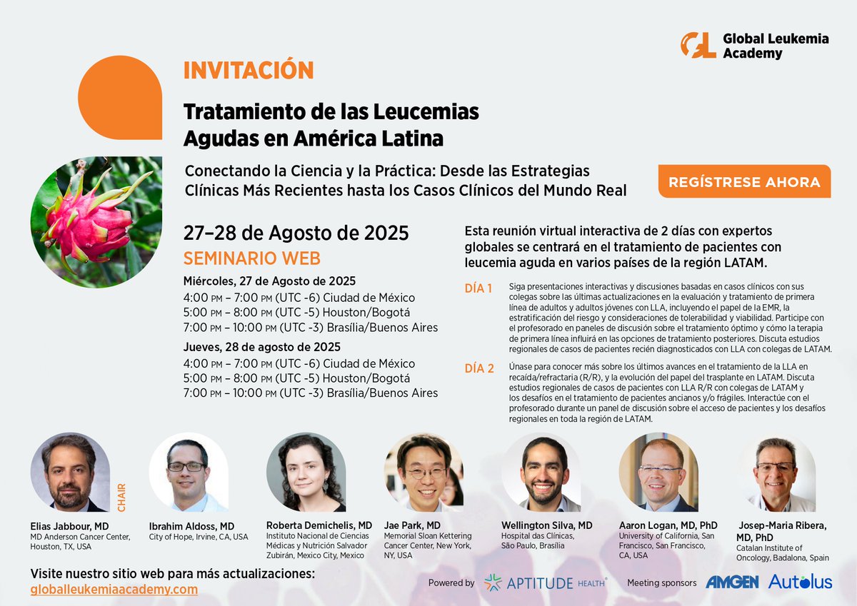 📢 Seminario Web: Tratamiento de las Leucemias Agudas en América Latina 🌎🧬

📅 27–28 de agosto de 2025

🇲🇽 Ciudad de México: 4:00–7:00 pm

🔗 Más información y registro aquí:
👉 globalleukemiaacademy.com/meeting-23/