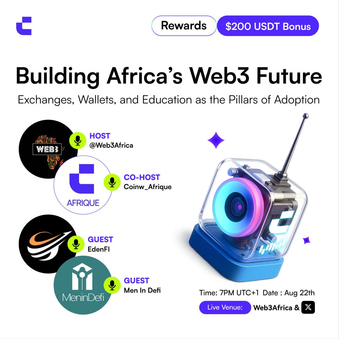 Web3 Africa (@web3afric) on Twitter photo Join us this Friday, August 22nd, at 7PM UTC+1 for a live space on "Building Africa's Web3 Future."
We'll be discussing Exchanges, Wallets, and Education as the Pillars of Adoption with our amazing speakers.
Host: Web3 Africa
Co-host: <a href="/Coinw_Afrique/">CoinW_Afrique</a>
Guest: <a href="/edenfi_onchain/">EdenFi - Capital for Africa</a> Join us this Friday, August 22nd, at 7PM UTC+1 for a live space on "Building Africa's Web3 Future."
We'll be discussing Exchanges, Wallets, and Education as the Pillars of Adoption with our amazing speakers.
Host: Web3 Africa
Co-host: <a href="/Coinw_Afrique/">CoinW_Afrique</a>
Guest: <a href="/edenfi_onchain/">EdenFi - Capital for Africa</a>