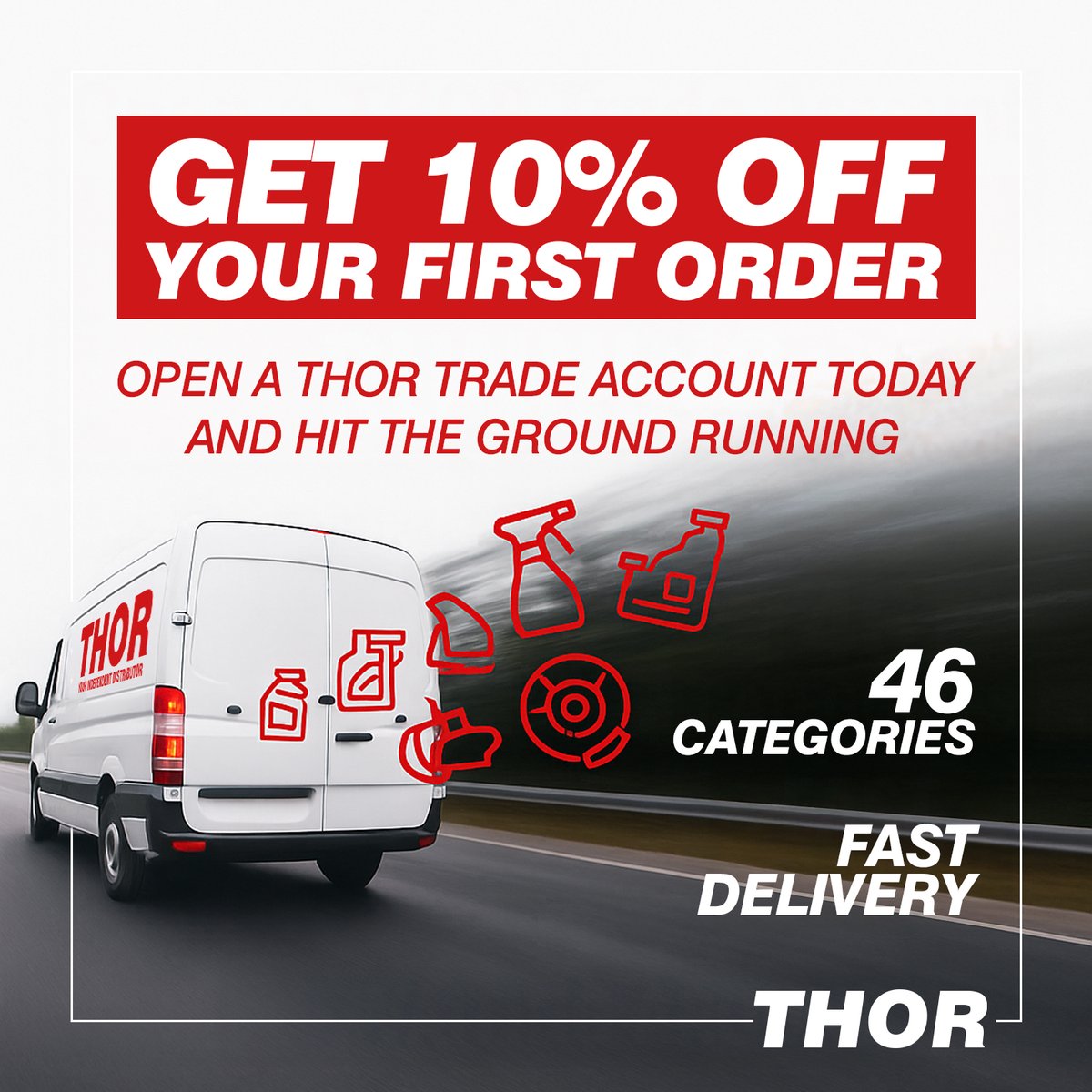 Open a THOR trade account today &amp; get 10% OFF your first order!

• 46 categories of parts &amp; accessories
• Trusted brands &amp; fast delivery
• Simple setup, instant access

0191 417 1097 | ✉️ thormotor@btconnect.com

#THORPartsUK #TradeOnly #CarParts