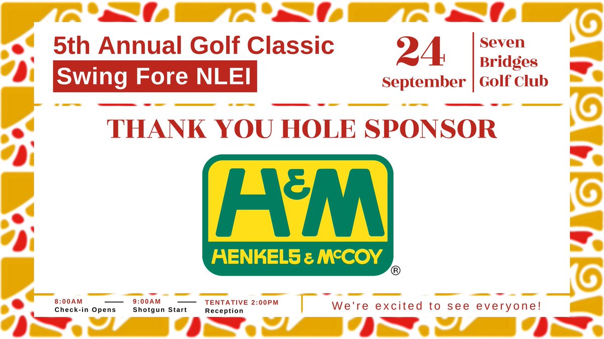 🌟A huge THANK YOU to our Hole Sponsor, Henkels &amp; McCoy, for your generous support of our 5th Annual Golf Classic: Swing Fore NLEI! ⛳

To register your foursome or sponsorship, visit golfinvite.net/nlei