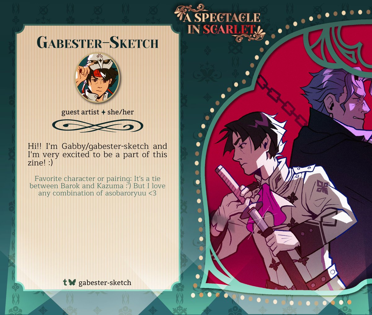 ⛓️ SPECIAL GUEST ⛓️

Our final guest is well known for bringing drama, sensuality, and bright vivid colors to the stage that will dazzle any audience! Allow Gabester-Sketch to capture you with a truly striking act! ⚔️✨