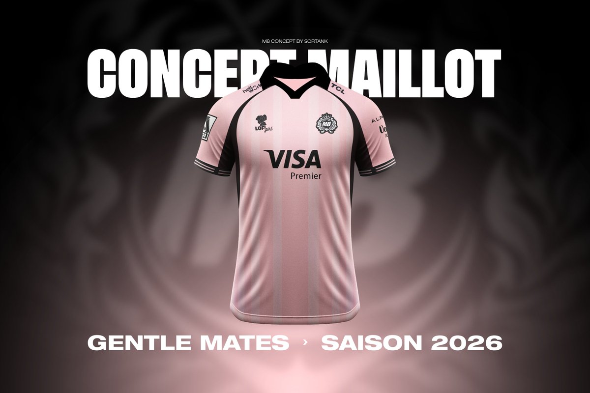 Sortank_'s tweet image. Concept maillot @gentlemates pour la saison 2026.
N'hésitez pas à me dire ce que vous en pensez😊
#M8WIN 🩷