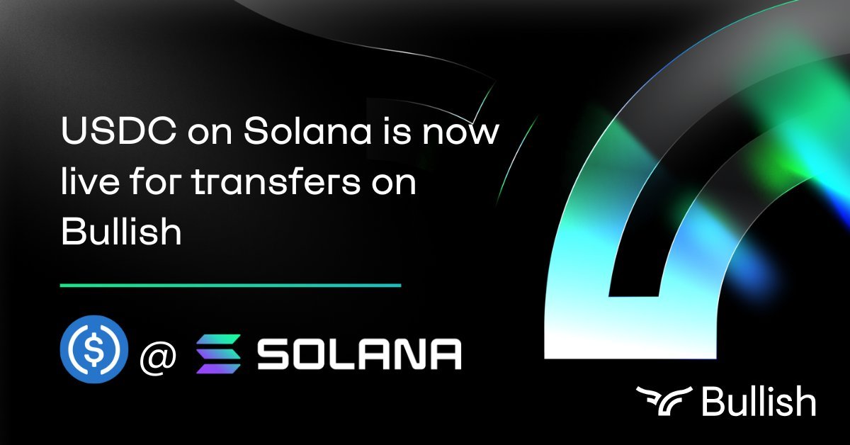 USDC on Solana now live for transfers on Bullish