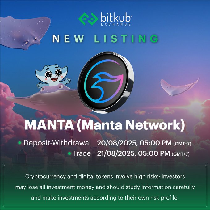PRYNXX 🥷💚 (@oguziewisdom) on Twitter photo The <a href="/BitkubOfficial/">Bitkub.com</a> exchange has officially listed <a href="/MantaNetwork/">Manta Network (🔱,🔱)</a>'s $MANTA (Pair: $MANTA/ $THB).
Deposit & Withdrawal: is now open and trading starts on Aug 21, 2025 | 5:00 PM (GMT+7) The <a href="/BitkubOfficial/">Bitkub.com</a> exchange has officially listed <a href="/MantaNetwork/">Manta Network (🔱,🔱)</a>'s $MANTA (Pair: $MANTA/ $THB).
Deposit & Withdrawal: is now open and trading starts on Aug 21, 2025 | 5:00 PM (GMT+7)
