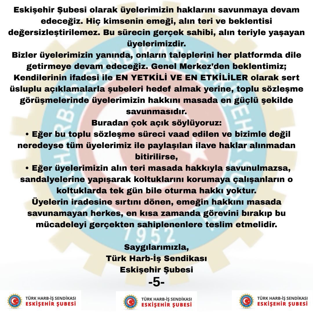 Türk Harb-İş Kamuoyuna; (2) 

Biz Eskişehir Harb-İş Şubesi olarak şunu açıkça ifade ediyoruz:
•Üyelerimizin sabrının tükendiğini, altı aydır maaş farklarını beklediğini dile getirmek rol çalmak değil, gerçekleri ortaya koymaktır.
•Sendikal mücadele, üyelerin sesi olmakla