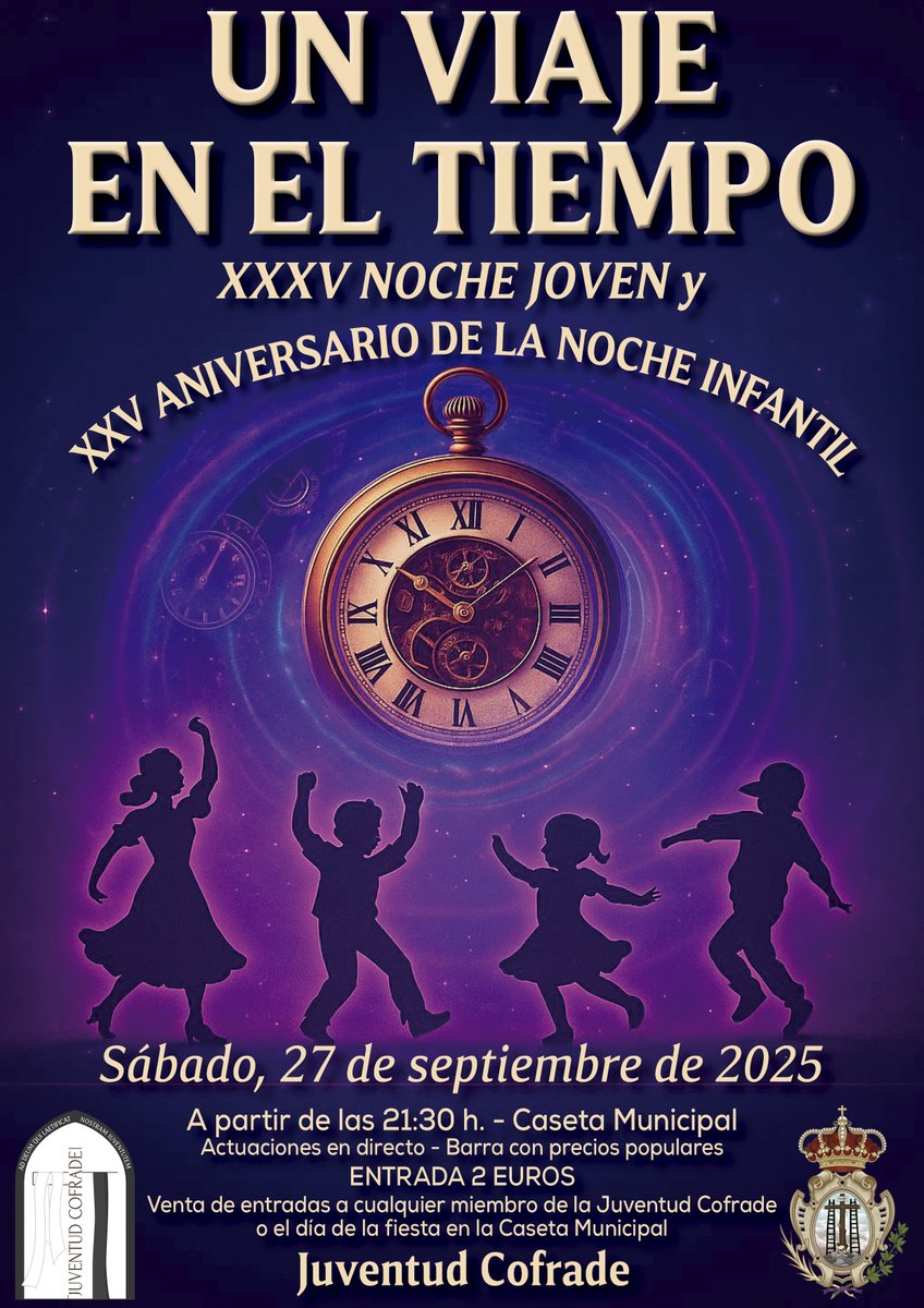 #JUVENTUDCOFRADE | ‘UN VIAJE EN EL TIEMPO’: XXXV NOCHE JOVEN Y XXV NOCHE INFANTIL

🗓️27 de septiembre

📌Caseta Municipal

🕤A partir de las 21:30 h

▶️ Barra con tapas y bebidas

🎟️Entrada: 2 €. Venta: Juventud Cofrade

#LaSoledadDeAlcaláDelRío #TúEresElOrgulloDeNuestroPueblo