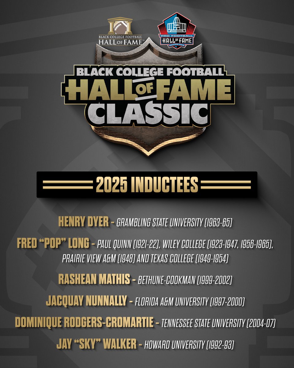 Labor Day Weekend, be part of history! Join us as we celebrate the Black College Hall of Fame Class of 2025!

Plan your weekend! profootballhof.me/ClassicWeekend