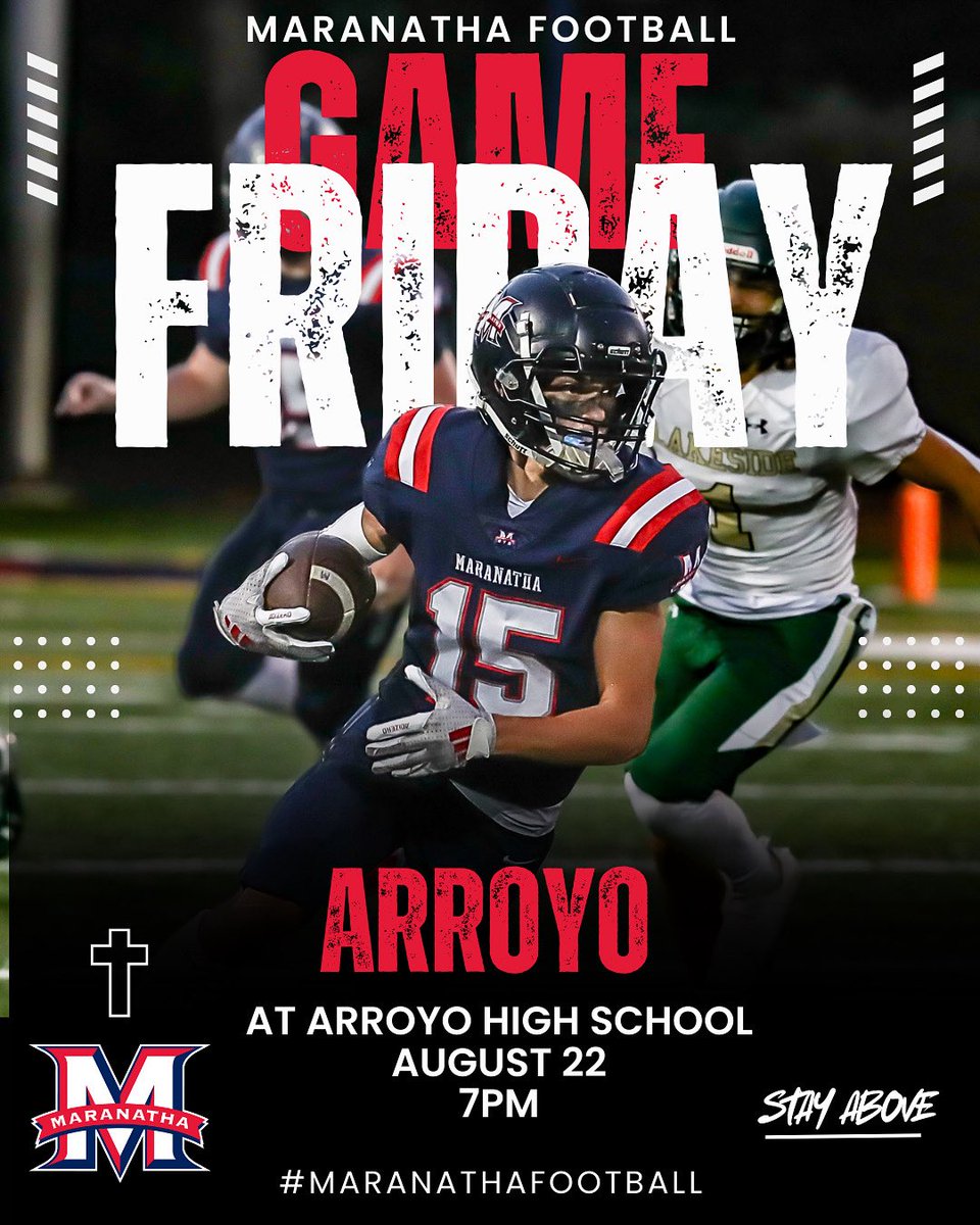 Friday Night Lights is finally upon us. Week 0 game at Arroyo on Friday at 7pm.  Time to take the show on the road. #maranathafootball🔵🔴⚪️📈 #stayabove #fridaynightlights🏈