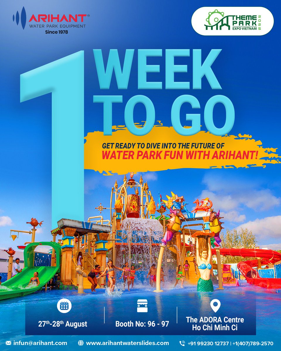 ArihantInfun's tweet photo. We’re just 1 week away from showcasing our world-class water park solutions at Theme Park Expo Vietnam 2025! 

📍 Booth No. 96–97 | The ADORA Centre, Ho Chi Minh City
📅 27th–28th August

Discover how Arihant is redefining water play attractions with innovation, safety, and fun. https://t.co/V74uUKdBUg