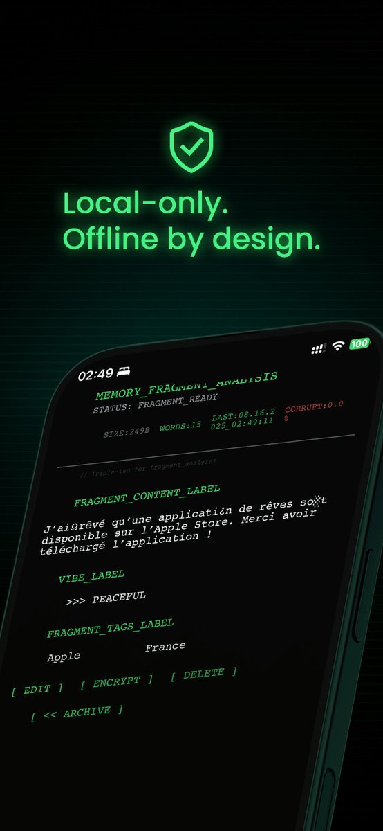 AetomiaStudio's tweet image. sleep.exe is live on the @AppStore, a terminal-style dream journal. Capture fragments, tag them, lock with AES-256. Local-only. 

Offline by design. Archive before the fade. 

👉 Download : apps.apple.com/us/app/sleep-e…

#DreamJournal #PrivacyFirst #iOS
