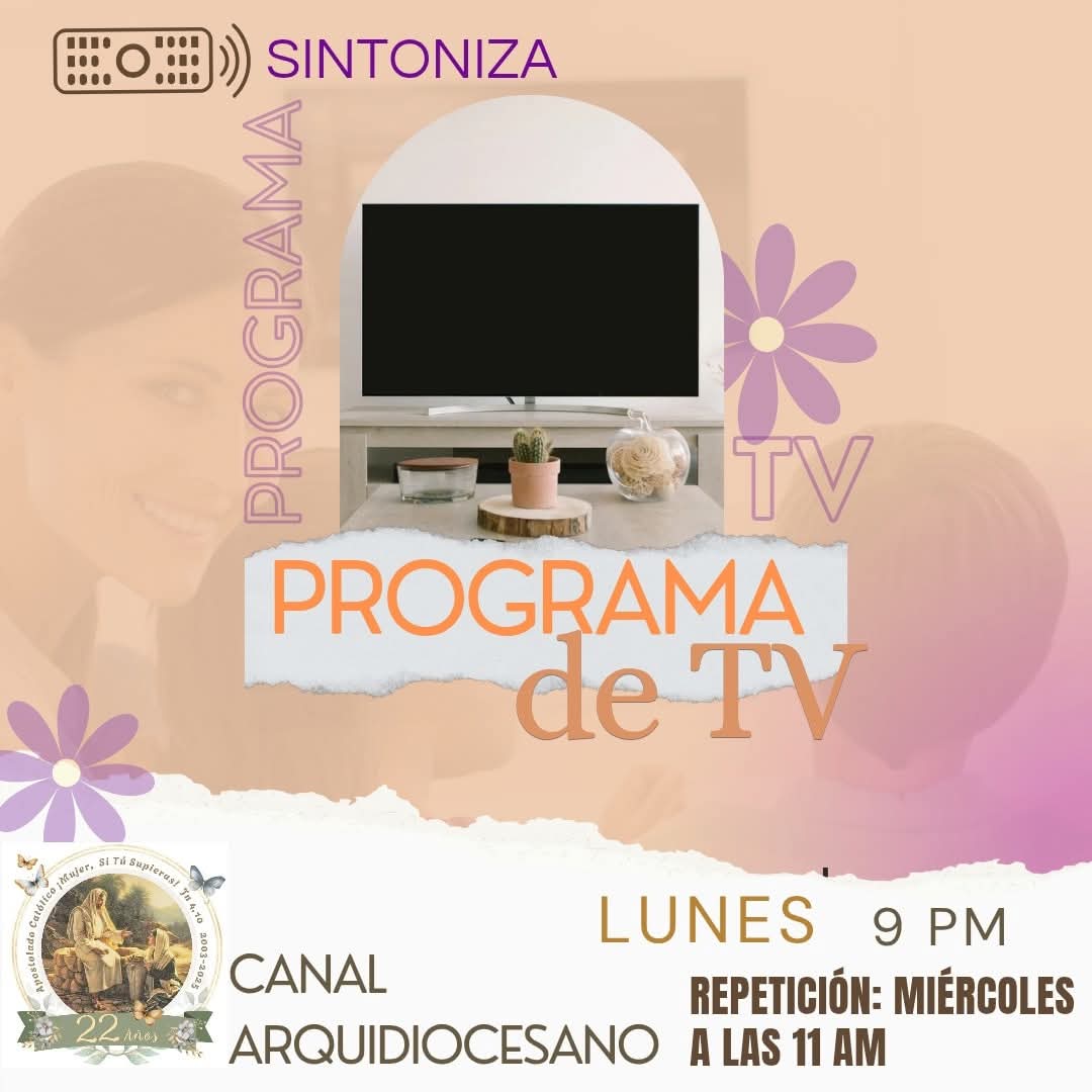 msitusupieras's tweet image. Si no te fue posible ver el programa de televisión, hoy es la repetición, recuerda sintonizar el Canal Arquidiocesano a las 11 am

#mujersitusupieras 
#programatv