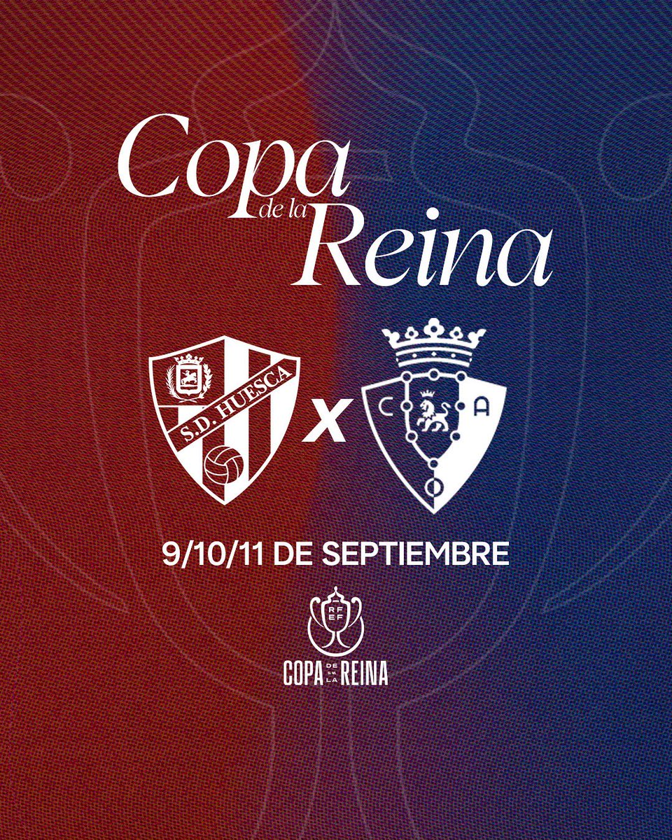 SDHuesca Femenino (@sdhuescafem) on Twitter photo 🏆 ¡Ya conocemos el primer rival de Copa!
➡️ Primera eliminatoria
🆚 <a href="/Osasuna_fem/">C.A. OSASUNA</a>
📅 9/10/11 de septiembre
#CopadelaReina 🏆 ¡Ya conocemos el primer rival de Copa!
➡️ Primera eliminatoria
🆚 <a href="/Osasuna_fem/">C.A. OSASUNA</a>
📅 9/10/11 de septiembre
#CopadelaReina