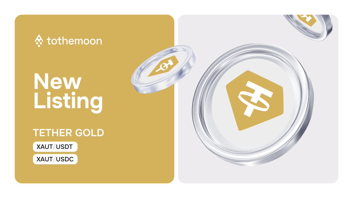 Tothemoon (@2themoon_global) on Twitter photo 🚨 New Listing on #Tothemoon
We’re excited to announce Tether Gold <a href="/tethergold/">Tether Gold</a> $XAUT is now LIVE!
📊 Trading pairs:
🔹 XAUT/USDT go.tothemoon.com/XAUT_USDT
🔹 XAUT/USDC go.tothemoon.com/XAUT_USDC
Details: blog.tothemoon.com/articles/we-ar… 🚨 New Listing on #Tothemoon
We’re excited to announce Tether Gold <a href="/tethergold/">Tether Gold</a> $XAUT is now LIVE!
📊 Trading pairs:
🔹 XAUT/USDT go.tothemoon.com/XAUT_USDT
🔹 XAUT/USDC go.tothemoon.com/XAUT_USDC
Details: blog.tothemoon.com/articles/we-ar…