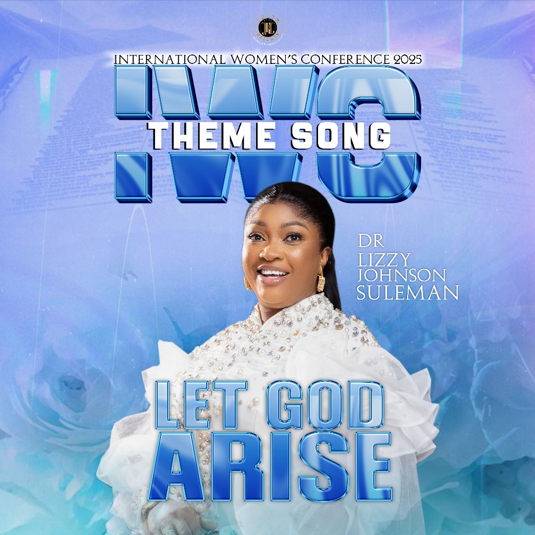 The official Theme Song For IWC 2025 drops On YouTube Today, 3pm WAT.

LET GOD ARISE!

Hurry, Get it and Sing Along With Us All though The Conference. 

Surely, God will Arise In Your Life And Family In Jesus Name.

#IWC2025 
#DrLizzyJohnsonSuleman 
#JolizRecords