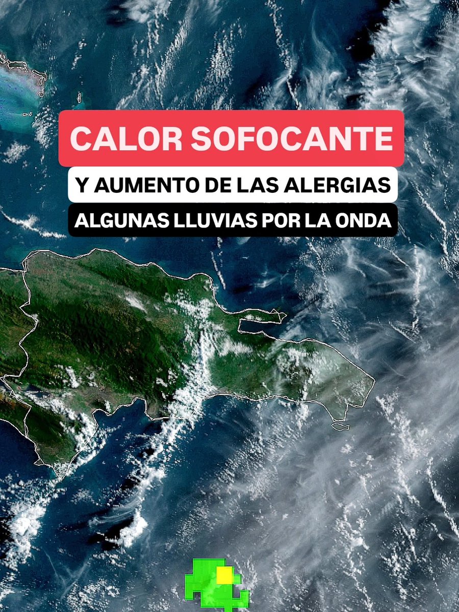 🔴🔴ATENTOS | Una lucha de poderes se desarrollará en las próximas 24 horas en República Dominicana: hoy transita la onda tropical número 28, por aguas del Mar Caribe, y esta tarde se acercará la nube sahariana número 15; el calor aumentará en gran parte del país, así también las