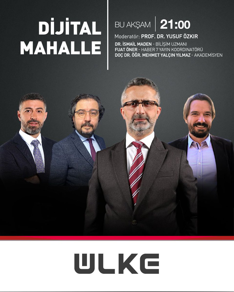 ulketv's tweet photo. Prof. Dr. Yusuf Özkır'ın sunduğu 'Dijital Mahalle' programına Bilişim Uzmanı Dr. @ismailmaden, Haber 7 Yayın Koordinatörü @fuatoner, Akademisyen Doç. Dr. @myalcinyilmaz konuk oluyor.
'Dijital Mahalle' saat 21.00'de Ülke TV'de @yusufozkir https://t.co/UGNeerHJuo