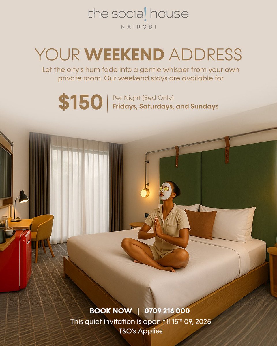 tshnbo's tweet image. Check in and turn chill mode on. Unwind with our special weekend escape, available on Fri, Sat, and Sun. Offer is valid till 15th Sept, 2025

be.synxis.com/?Hotel=10283&amp;amp;C…

📞0709 216 000 
📧 reservations@thesocialhouse.ke 

#BeSocial
#TheSocialHouseNairobi
#VisitTheSocialHouseNairobi