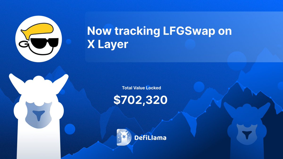 DefiLlama가 X Layer의 LFGSwap을 추적한다고 발표—TVL $702,320