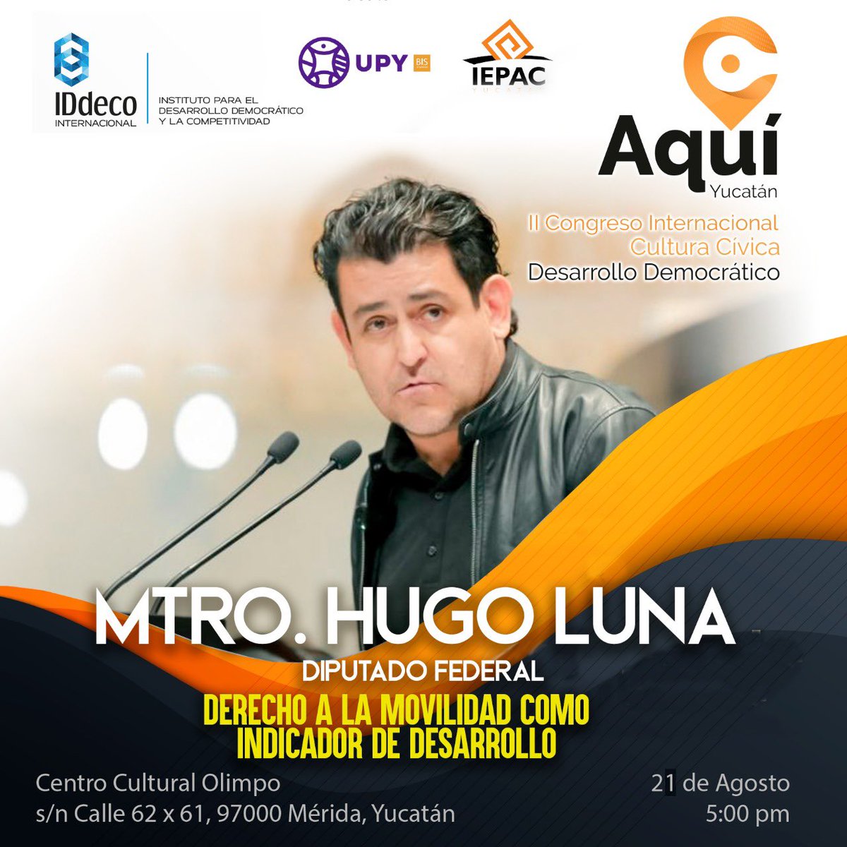 Te invitamos al II Congreso Internacional Aquí Cultura Cívica y Desarrollo Democrático 🌍

📅 20 y 21 de agosto 2025
🕔 A partir de las 5:00 p.m.
📍 Centro Cultural Olimpo, Mérida

🔗 Regístrate aquí 👉 university.upy.edu.mx/event/ii-congr…