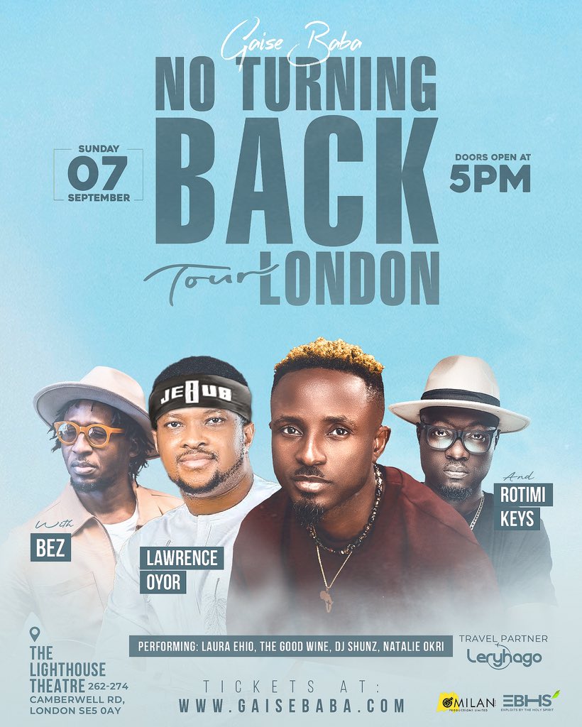 London, we’re coming⚡️

<a href="/Lauraehio/">Laura Ehio</a> will be live at the No Turning Back Tour on Sept 7th. 

Grab your tickets at gaisebaba.com

#WeOutside #NoTurningBack