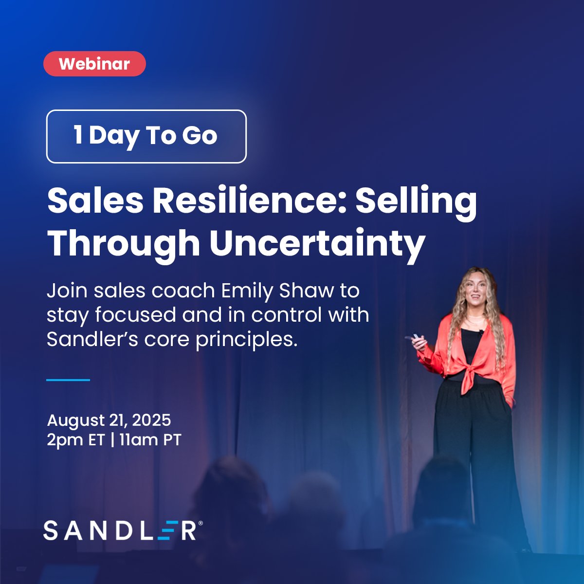 1 day to go!

Join Emily Shaw for a webinar on sales resilience. Learn how Sandler’s core principles help salespeople stay focused, resilient, and motivated—through crisis and uncertainty. 🧠

🔗 Register now: info.sandler.com/build-resilien…

#Sandler #SalesTraining
