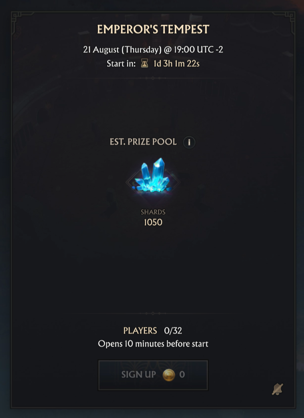 Dfiancegame's tweet photo. Emperor’s Tempest Tournament  ⚡ 

21 August, 19:00 UTC-2 
Est. Prize Pool: 1050 Shards  

Spots are limited. Be there! - https://t.co/aGk59ZL9rr https://t.co/8BO4eCK7on