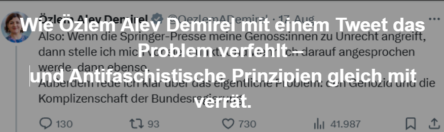@KPeterL@troet.cafe (@kpeterlbw) on Twitter photo Özlem Alev Demirel verteidigt Genoss*innen, die mit Hamas-Sympathisanten feiern & greift lieber Jan van Aken & die Presse an, statt sich zur Hamas zu äußern. Wer Antifaschismus sagt, aber Faschismus ignoriert, verrät Prinzipien, nicht nur Debattenkultur. peterslinkerbolg.blogspot.com/2025/08/wie-oz… Özlem Alev Demirel verteidigt Genoss*innen, die mit Hamas-Sympathisanten feiern & greift lieber Jan van Aken & die Presse an, statt sich zur Hamas zu äußern. Wer Antifaschismus sagt, aber Faschismus ignoriert, verrät Prinzipien, nicht nur Debattenkultur. peterslinkerbolg.blogspot.com/2025/08/wie-oz…