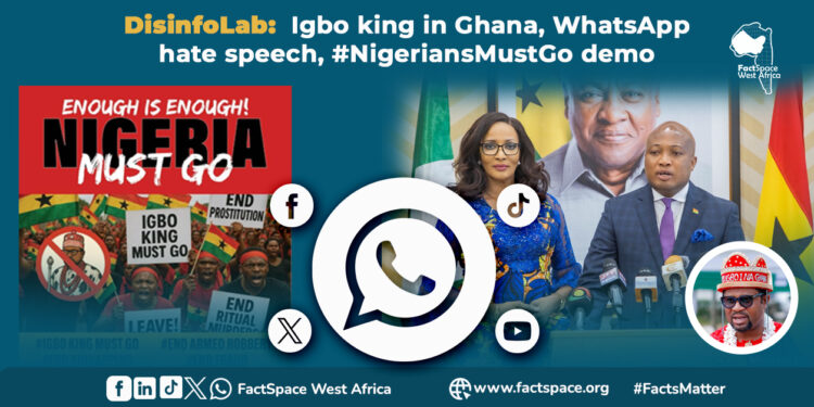 The Igbo kingdom in Ghana controversy appeared to be a socio-cultural storm that quickly morphed into online agitation and a poorly attended protest amid calls for Nigerians in Ghana to be expelled, as was done to Ghanaians 42 years ago.

In this #DisinfoLab piece, GhanaFact uses