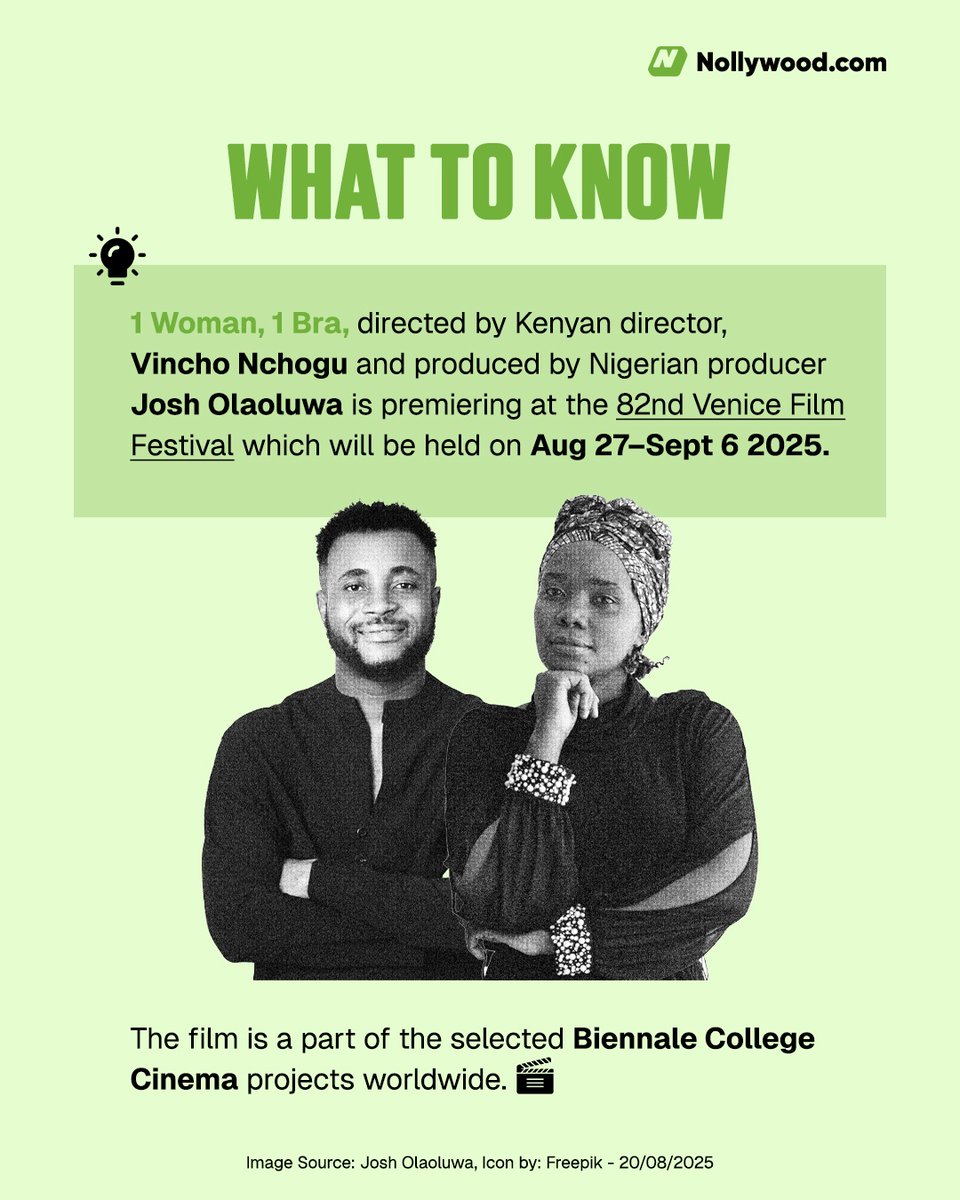 ❇️ 1 Woman, 1 Bra, directed by Kenyan director, Vincho Nchogu and produced by Nigerian producer Josh Olaoluwa is premiering at the 82nd Venice Film Festival which will be held on Aug 27-Sept 6 2025.