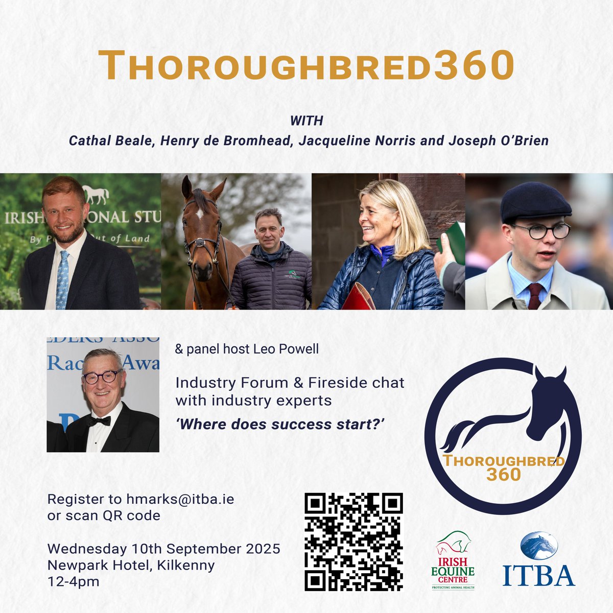💭‘𝐖𝐡𝐞𝐫𝐞 𝐝𝐨𝐞𝐬 𝐬𝐮𝐜𝐜𝐞𝐬𝐬 𝐬𝐭𝐚𝐫𝐭?’

Join our expert panel of Cathal Beale, Henry de Bromhead, Jacqueline Norris and Joseph O’Brien, hosted by Leo Powell as they delve into the journey of success from foal to racehorse as part of our Thoroughbred360 Forum

🗓️Wed 10