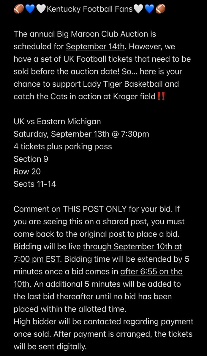 🏈💙🤍Kentucky Football Fans🤍💙🏈
The annual Big Maroon Club Auction is scheduled for September 14th. However, we have a set of UK 🏈 tickets that need to be sold earlier! Bids should be made on the CU Lady Tiger Basketball Facebook page.