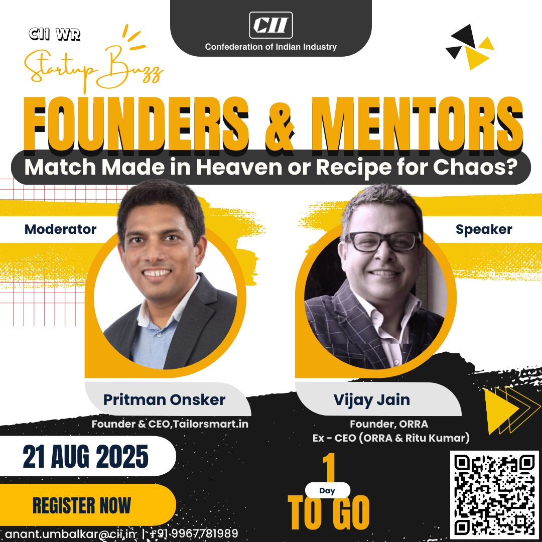 Founders &amp; Mentors: Match made in heaven or recipe for chaos?
Catch the conversation tomorrow at CII WR Startup Buzz. Online. Prior registration is required.
<a href="/VijayJain_vj/">Vijay Jain</a> @PritamOnsker <a href="/CII4WR/">CII Western Region (WR)</a> 
#StartupBuzz #Mentorship #Founders #Vcs
