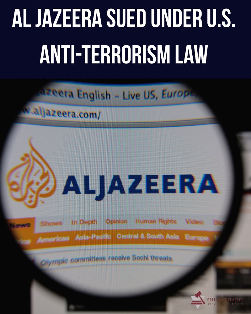 We’re suing Al Jazeera under the Anti-Terrorism Act, alleging it aided Hamas and Islamic Jihad by spreading propaganda and assisting recruitment.

The case could shut down Al Jazeera’s U.S. operations and send a clear message: media outlets that promote terrorism will be held
