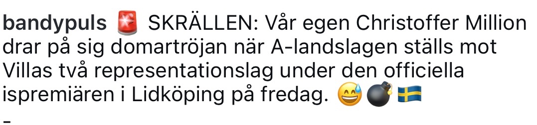 Vet inte om jag kan kalla detta skräll. För mig hade det inte ens varit en skräll om man ändrade om planerna och körde en handbollsmatch istället!
#kalleanka #svbandy