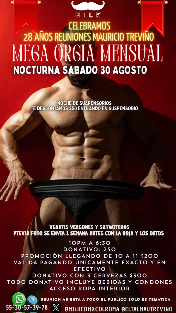 MILKCDMXCOLROMA's tweet image. 🎊CELEBRAMOS🎊

♦️28 AÑOS DE REUNIONES TREVIÑO

🩲MEGA ORGIA EN SUSPENSORIOS TARDEADA Y NOCTURNA

🎫TENDREMOS INVITACIONES PARA LA GRAN APERTURA DE @CLUBGAYGOCRAZY y @LOBBYCENTRO 

❌SXTWITEROS 🍆 VERGONES

🔄RT Y PARTICIPA EN CORTESIA
TREVIÑO wa.link/0js0fi