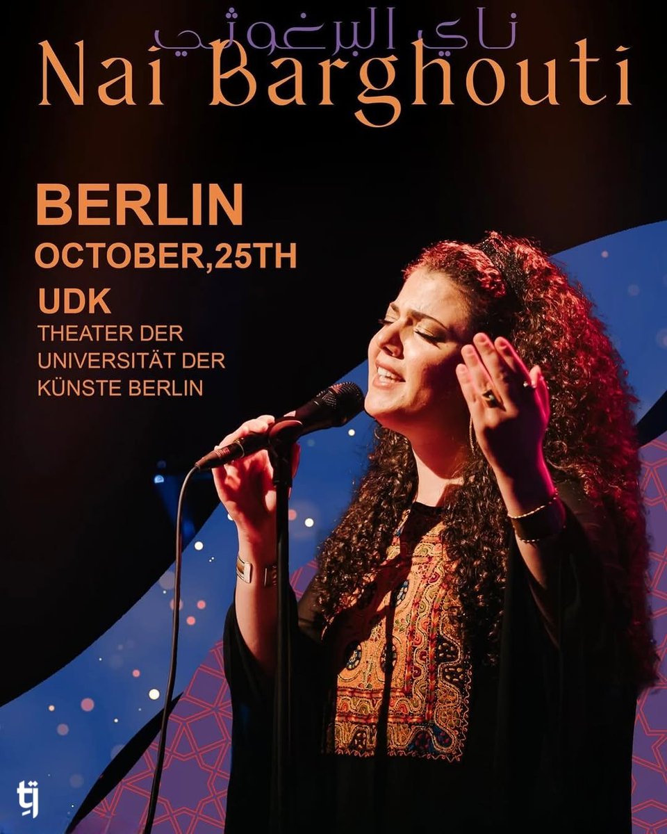 #Nai_Barghouti Live in Berlin 
A voice that bridges worlds, from the soul of Arabic maqams to the freedom of Jazz. 🎶

📅 Sat, Oct 25, 2025 | 8:00 PM
📍 Theatersaal der UdK, Berlin

Seats are limited 🎟 secure your spot today!
🔗 Link in bio