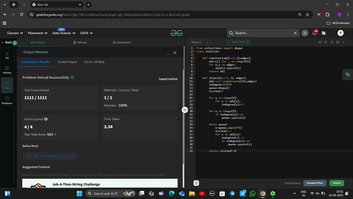 YashRajSingh098's tweet photo. Day 144 of 160
#160DaysofDSA
Topic - Graph
Problem Name - Directed graph cycle
Difficulty - Medium
Time Complexity - O(v+e)
Space Complexity - O(v)
@geeksforgeeks
#gfg160 #geekstreak2025 https://t.co/H2lYZbRQaK