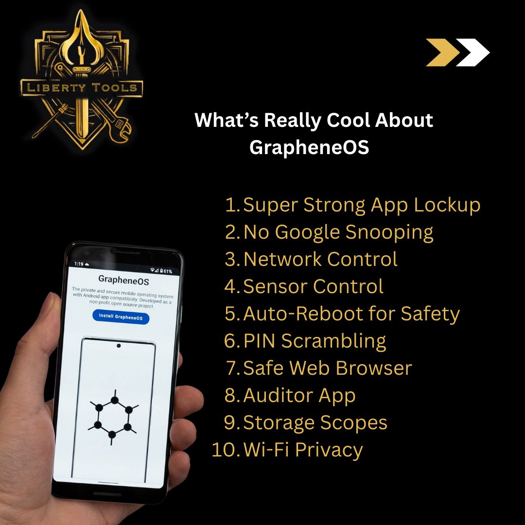 Graphene OS. One of the best tools out there.