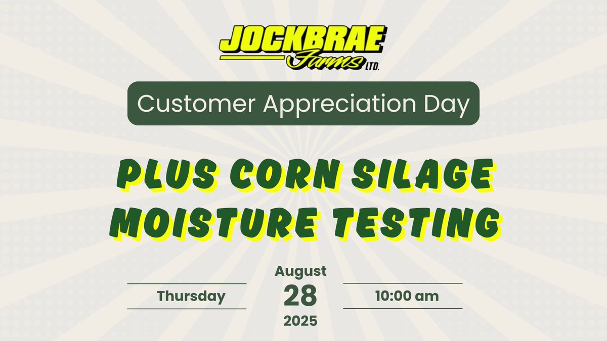 A friendly reminder to all Jockbrae Customers: our customer appreciation day is coming up! We’ll have educational talks, lunch, live music, and lots of fun for the kiddos! 

This year, we invite you to bring some of your silage corn to get a moisture test! Hope to see you there!