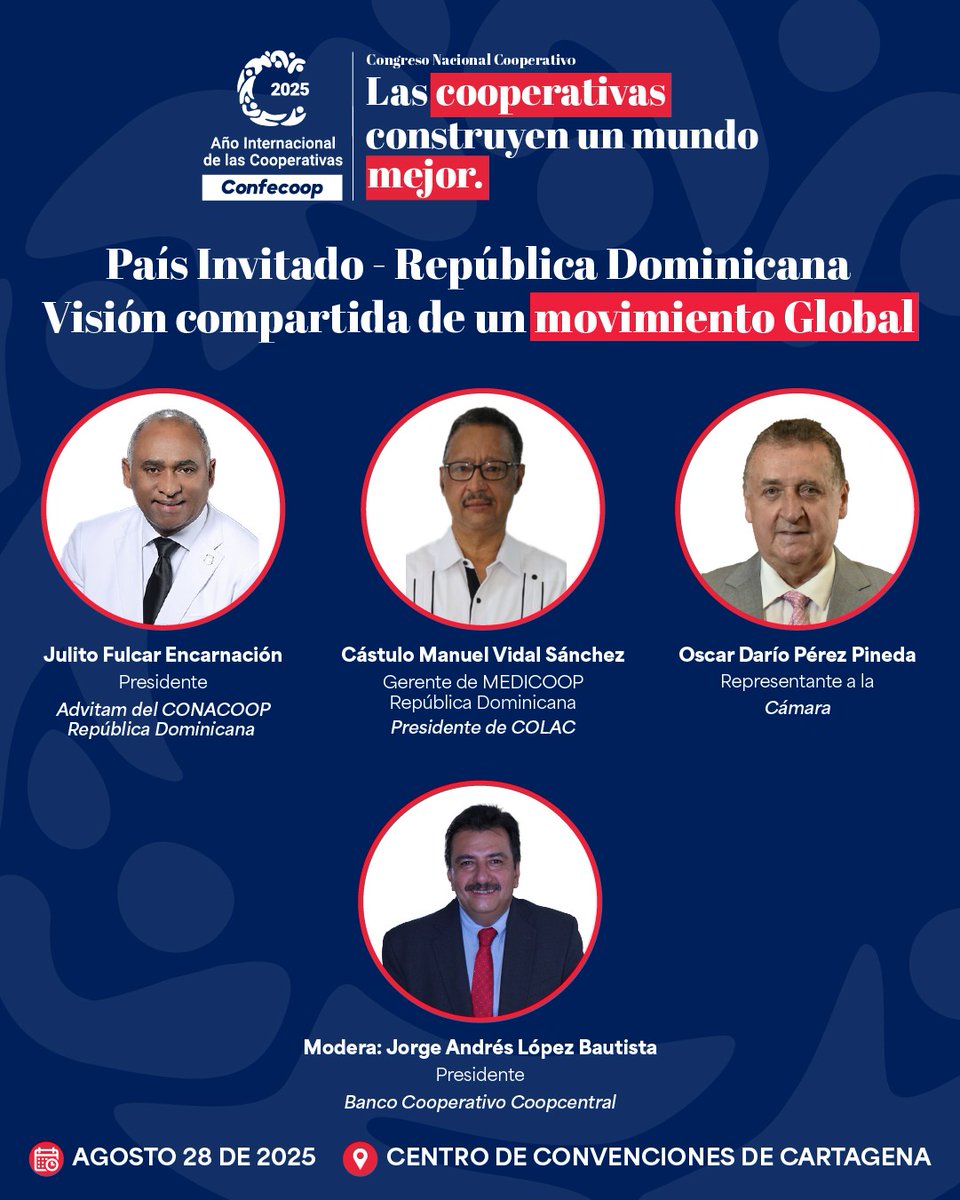Confecoop (@confecoopcol) on Twitter photo 💥#CongresoCooperativo
Páis Invitado República Dominicana
Visión Compartida de un movimiento global de Colombia <a href="/oscardarioperez/">Óscar Darío Pérez Pineda</a> Jorge López Bautista presidente <a href="/BcoCoopcentral/">Banco Cooperativo Coopcentral</a> y por República Dominicana Julito Fulcar presidente #Conacoop y Cástulo Vidal gerente de #Medicoop 💥#CongresoCooperativo
Páis Invitado República Dominicana
Visión Compartida de un movimiento global de Colombia <a href="/oscardarioperez/">Óscar Darío Pérez Pineda</a> Jorge López Bautista presidente <a href="/BcoCoopcentral/">Banco Cooperativo Coopcentral</a> y por República Dominicana Julito Fulcar presidente #Conacoop y Cástulo Vidal gerente de #Medicoop