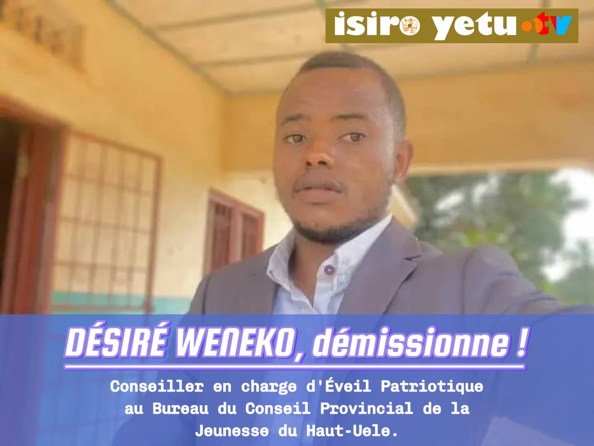 Isiro Yetu (@isiroyetu) on Twitter photo 🚨 #CPJ/Haut-Uele, Désiré Weneko <a href="/Dsir41173267076/">DESIRE WENEKO N'GANZI</a> claque la porte pour “ incompétence persistante au sein du CPJ ”.
“ Je ne suis plus en mesure d'assurer cette charge dans un environnement marqué par le manque de rigueur et de professionnalisme... ” peut-on lire dans sa lettre. 🚨 #CPJ/Haut-Uele, Désiré Weneko <a href="/Dsir41173267076/">DESIRE WENEKO N'GANZI</a> claque la porte pour “ incompétence persistante au sein du CPJ ”.
“ Je ne suis plus en mesure d'assurer cette charge dans un environnement marqué par le manque de rigueur et de professionnalisme... ” peut-on lire dans sa lettre.