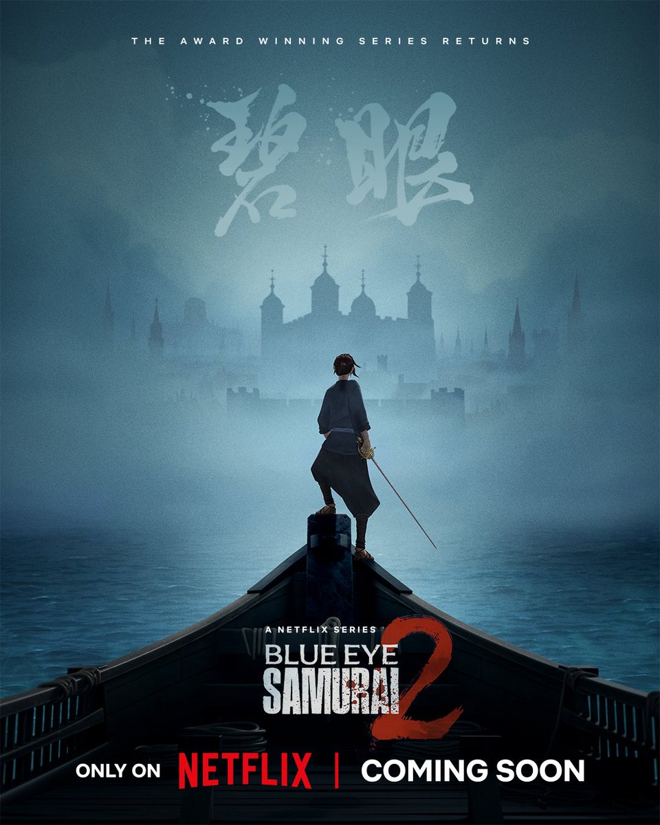 CultureCrave's tweet image. First poster for ‘Blue Eye Samurai’ S2 🔵

Coming soon to Netflix