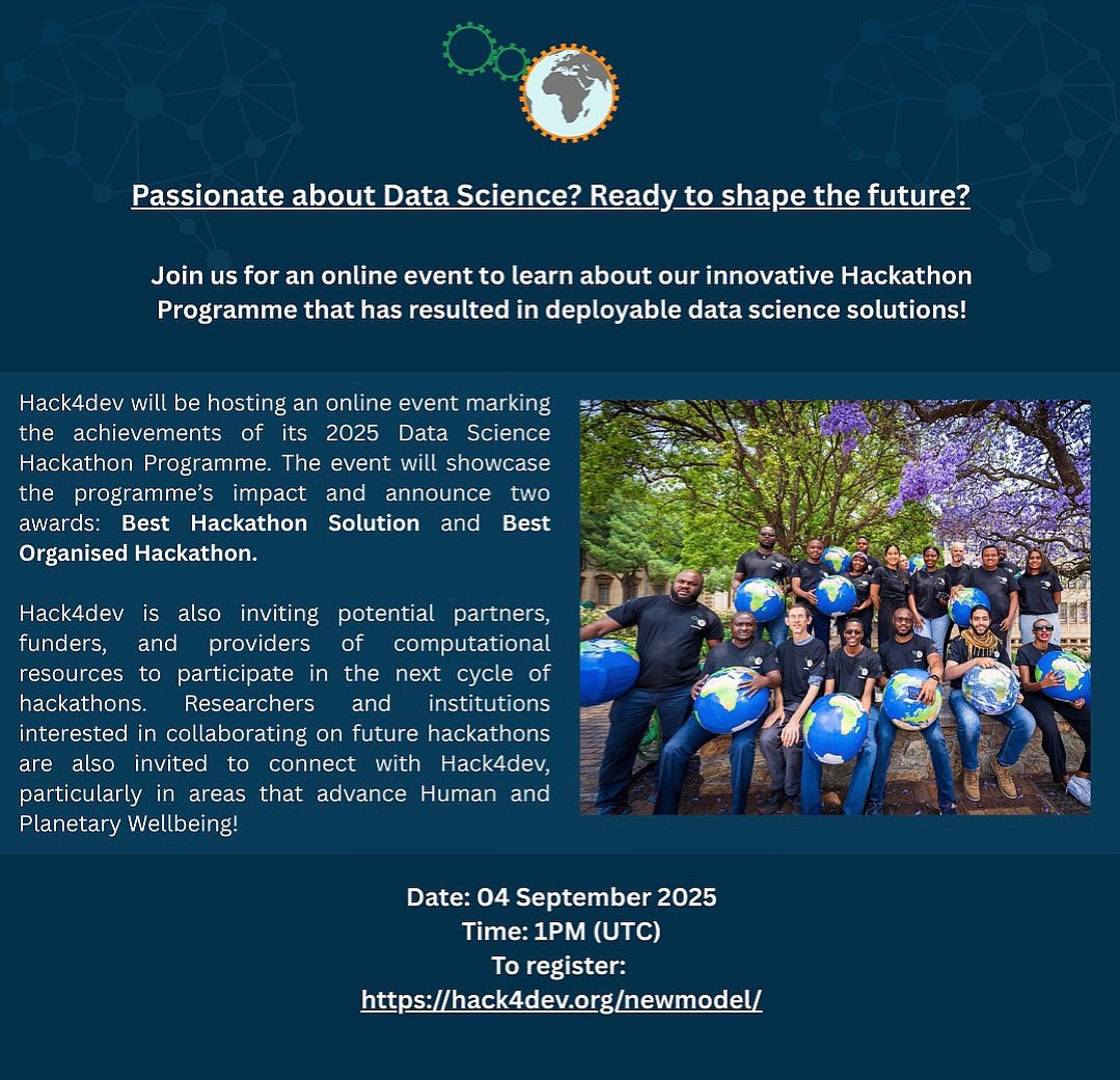 Celebrate Hack4dev's the achievements of the
2025 Data Science Hackathon Programme! We invite researchers, partners- especially those advancing Human and Planetary Wellbeing, to join the online event on 04 September 2025.
Registration link in bio: hack4dev.org/newmodel/