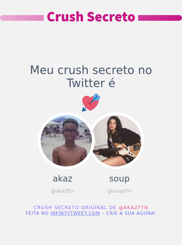 akazftn's tweet photo. Meu crush secreto no Twitter é @soupfnr

➡️ https://t.co/xrvru8NoHL https://t.co/P1WxqMdmcF