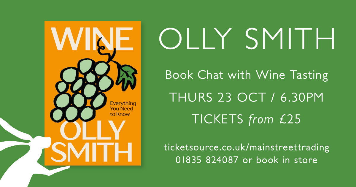 Book Chat &amp; Wine Tasting with writer and broadcaster Olly Smith - mailchi.mp/mainstreetbook…