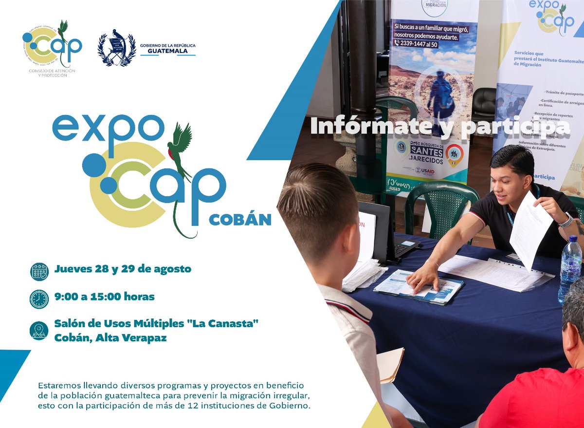 El Consejo de Atención y Protección (CAP) anuncia la realización de la #ExpoCAP.

📆 Jueves 28 y viernes 29 de agosto
⏰ 9:00 a 15:00 horas
📌 Cobán, Alta Verapaz