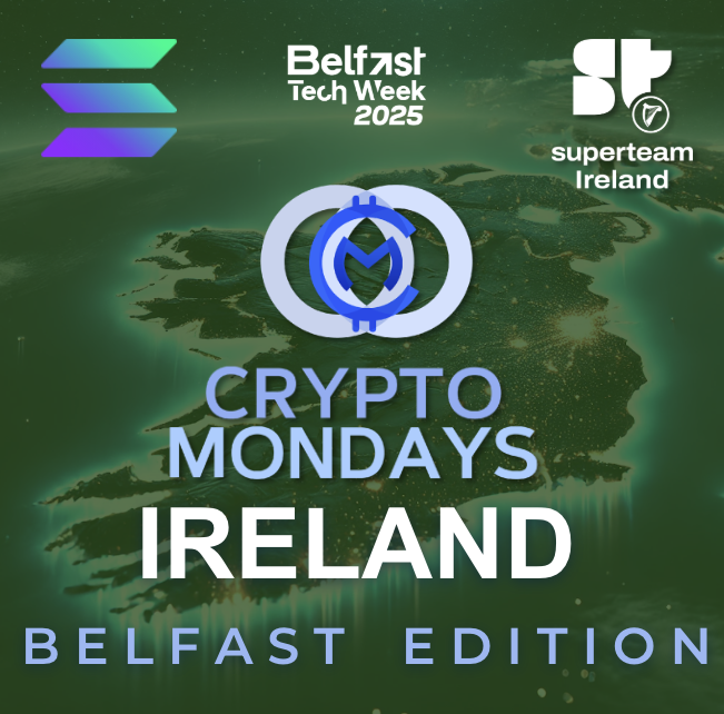 📣We're bringing CryptoMondays to Belfast!

After 3 buzzing nights in Dublin, it’s time to take the conversation north, connecting founders, investors + the crypto-curious across Ireland.

This edition is all about Building our Onchain Future.
🔹 <a href="/A_gutierro/">Alejandro Gutierrez</a>  on how <a href="/solana/">Solana</a>
