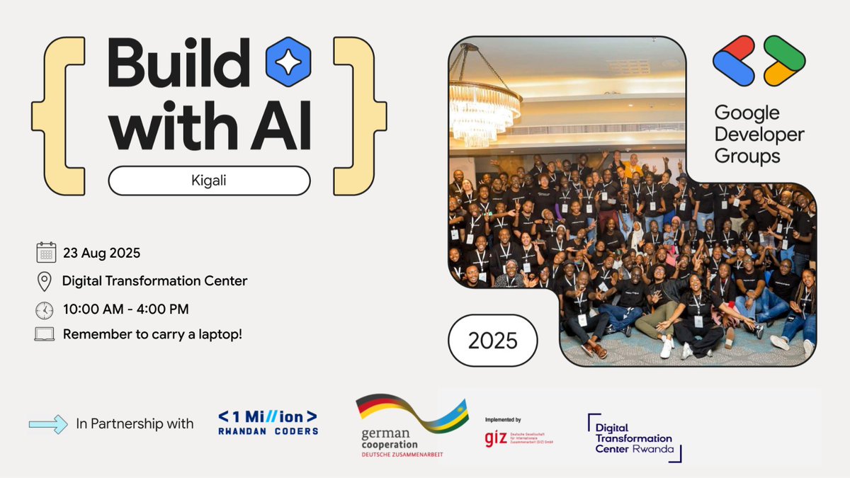 GDG Kigali #DevFestKigali24 (@gdgkigali) on Twitter photo 🚀 Build with AI Kigali!
📅 23 Aug 2025 | 🏢 Digital Transformation Center
⏰ 10AM–4PM | 💻 Bring your laptop
Learn, build & explore how AI can power real-world solutions 🌍✨
🔗 bit.ly/4fPMgn4
<a href="/1MRwandanCoders/">1 Million Rwandan Coders</a> <a href="/DigiCenterRW/">Digital Transformation Center Rwanda</a>
#BuildWithAI #AIforAfrica #DigitalRwanda 🚀 Build with AI Kigali!
📅 23 Aug 2025 | 🏢 Digital Transformation Center
⏰ 10AM–4PM | 💻 Bring your laptop
Learn, build & explore how AI can power real-world solutions 🌍✨
🔗 bit.ly/4fPMgn4
<a href="/1MRwandanCoders/">1 Million Rwandan Coders</a> <a href="/DigiCenterRW/">Digital Transformation Center Rwanda</a>
#BuildWithAI #AIforAfrica #DigitalRwanda